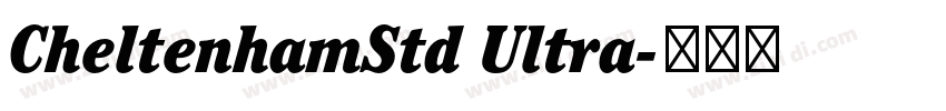 CheltenhamStd Ultra字体转换
